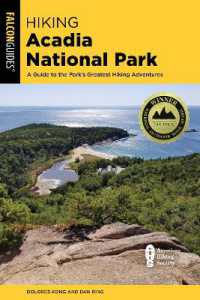 Hiking Acadia National Park (Regional Hiking Series) （4TH）