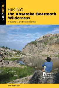 Hiking the Absaroka-Beartooth Wilderness (Regional Hiking Series) （4TH）