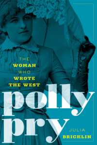 Polly Pry : The Woman Who Wrote the West