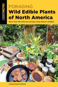 Foraging Wild Edible Plants of North America (Foraging Series) （2ND）