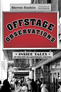 Offstage Observations : Inside Tales of the Not-So-Legitimate Theatre