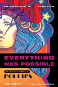 Everything Was Possible : The Birth of the Musical Follies, Revised and Updated