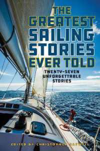 The Greatest Sailing Stories Ever Told : Twenty-Seven Unforgettable Stories (Greatest)