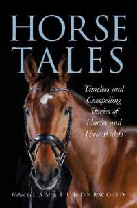 Horse Tales : Timeless and Compelling Stories of Horses and Their Riders