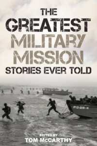 The Greatest Military Mission Stories Ever Told (Greatest)
