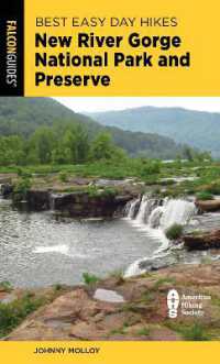 Best Easy Day Hikes New River Gorge National Park and Preserve (Best Easy Day Hikes Series) （2ND）