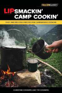 Lipsmackin' Camp Cookin' : Easy and Delicious Recipes for Campground Cooking （2ND）