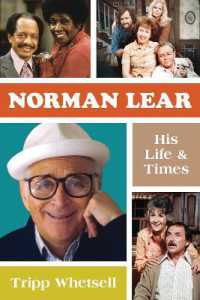 Norman Lear : His Life and Times