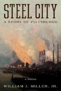 Steel City : A Story of Pittsburgh