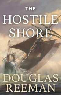 The Hostile Shore (The Modern Naval Fiction Library)