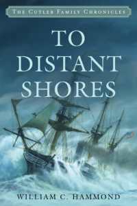 To Distant Shores (Cutler Family Chronicles)