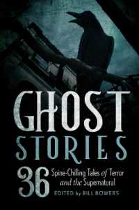 Ghost Stories : 36 Spine-Chilling Tales of Terror and the Supernatural