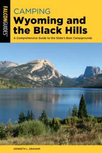 Camping Wyoming and the Black Hills (State Camping Series) （2ND）