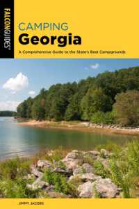 Camping Georgia : A Comprehensive Guide to the State's Best Campgrounds (State Camping Series)