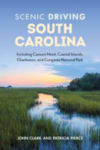Scenic Driving South Carolina : Including Caesars Head, Coastal Islands, Charleston, and Congaree National Park (Scenic Driving) （3RD）