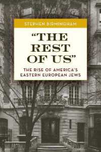 'The Rest of Us' : The Rise of America's Eastern European Jews