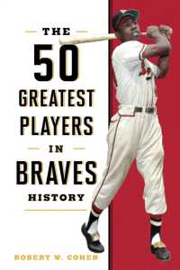 The 50 Greatest Players in Braves History (50 Greatest Players)