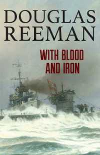 With Blood and Iron (Modern Naval Fiction Library)