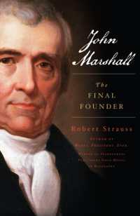 John Marshall : The Final Founder