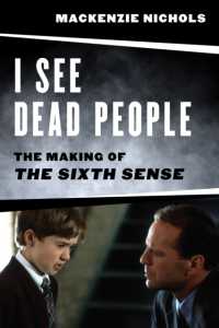 I See Dead People : The Making of 'The Sixth Sense'