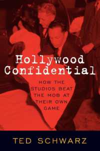 Hollywood Confidential : How the Studios Beat the Mob at Their Own Game