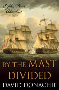 By the Mast Divided : A John Pearce Adventure (John Pearce)