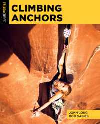 Climbing Anchors (How to Climb Series) （4TH）