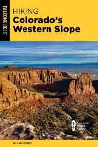 Hiking Colorado's Western Slope (Regional Hiking Series) （2ND）