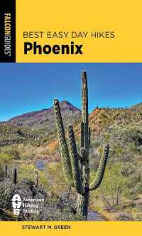 Best Easy Day Hikes Phoenix (Best Easy Day Hikes Series) （4TH）