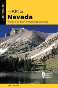 Hiking Nevada : A Guide to State's Greatest Hiking Adventures （4TH）
