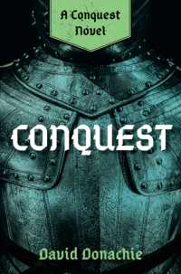 Conquest : A Conquest Novel (Conquest)