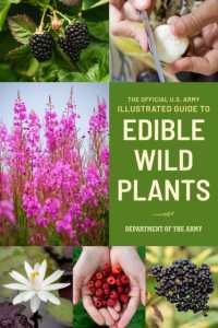 The Official U.S. Army Illustrated Guide to Edible Wild Plants （2ND）
