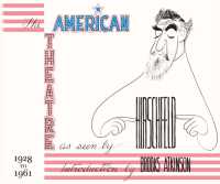 American Theatre as Seen by Hirschfeld : 1928-1961 -- Hardback