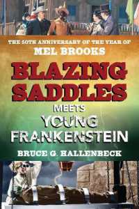 Blazing Saddles Meets Young Frankenstein : The 50th Anniversary of the Year of Mel Brooks