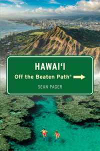 Hawaii Off the Beaten Path® (Off the Beaten Path Series) （11TH）