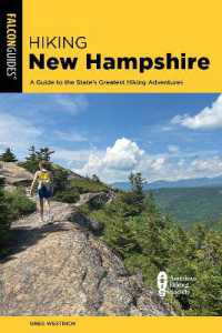 Hiking New Hampshire (State Hiking Guides Series) （4TH）
