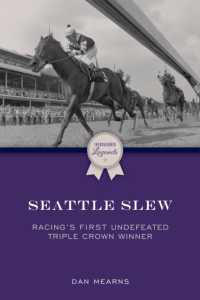 Seattle Slew : Racing's First Undefeated Triple Crown Winner (Thoroughbred Legends)