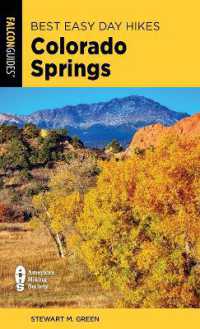 Best Easy Day Hikes Colorado Springs (Best Easy Day Hikes Series) （4TH）