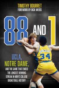 88 and 1 : UCLA, Notre Dame, and the Game That Ended the Longest Winning Streak in Men's College Basketball History