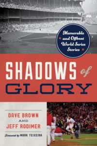 Shadows of Glory : Memorable and Offbeat World Series Stories