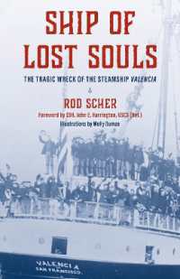 Ship of Lost Souls : The Tragic Wreck of the Steamship Valencia