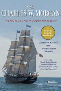 The Charles W. Morgan : The World's Last Wooden Whaleship
