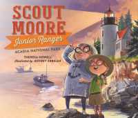 Scout Moore, Junior Ranger : Acadia National Park (Scout Moore, Junior Ranger)