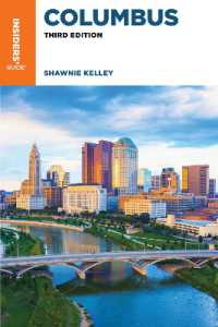 Insiders' Guide® to Columbus (Insiders' Guide Series) （3RD）