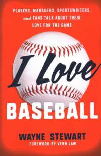 I Love Baseball : Players, Managers, Sportswriters, and Fans Talk about Their Love for the Game (I Love)