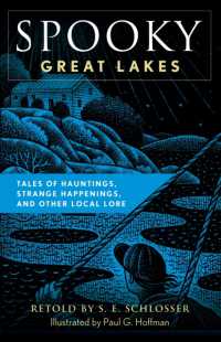 Spooky Great Lakes : Tales of Hauntings, Strange Happenings, and Other Local Lore (Spooky)