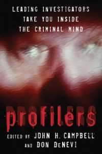 Profilers : Leading Investigators Take You inside the Criminal Mind