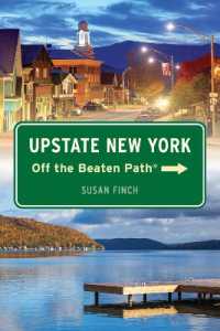 Upstate New York Off the Beaten Path® (Off the Beaten Path Series) （2ND）