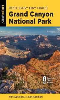 Best Easy Day Hikes Grand Canyon National Park (Best Easy Day Hikes) （6TH）