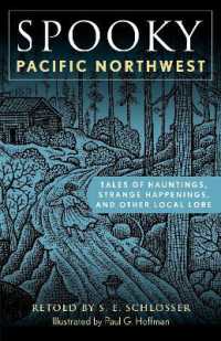 Spooky Pacific Northwest : Tales of Hauntings, Strange Happenings, and Other Local Lore (Spooky)
